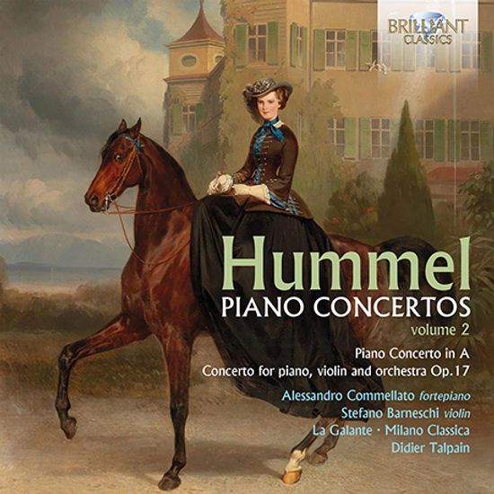 PIANO CONCERTOS VOL.2/ ALESSANDRO COMMELLATO, DIDIER TALPAIN [훔멜: 피아노 협주곡 모음 2집 - 코멜라토]