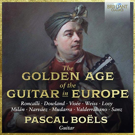 GOLDEN AGE OF THE GUITAR IN EUROPE/ PASCAL BOELS [유럽 기타의 황금시대 - 파스칼 보엘스]