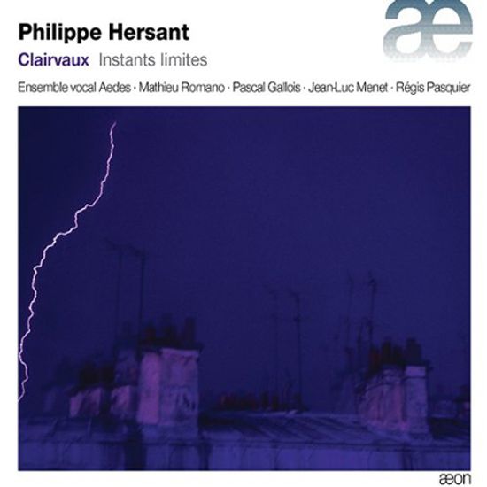 CLAIRVAUX: INSTANTS LIMITES/ PASCAL GALLOIS, MATHIEU ROMANO