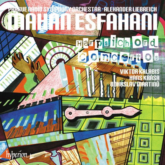 HARPSICHORD CONCERTOS/ ALEXANDER LIEBREICH [마르티누, 크라사, 칼라비스: 쳄발로 협주곡 - 마한 에스파하니]