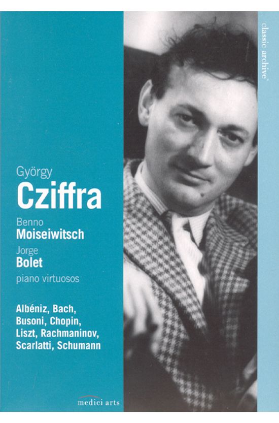 PIANO VIRTUOSOS [피아노의 거장들: 치프라, 모이세이비치, 볼레]