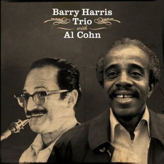 BARRY HARRIS TRIO WITH AL COHN