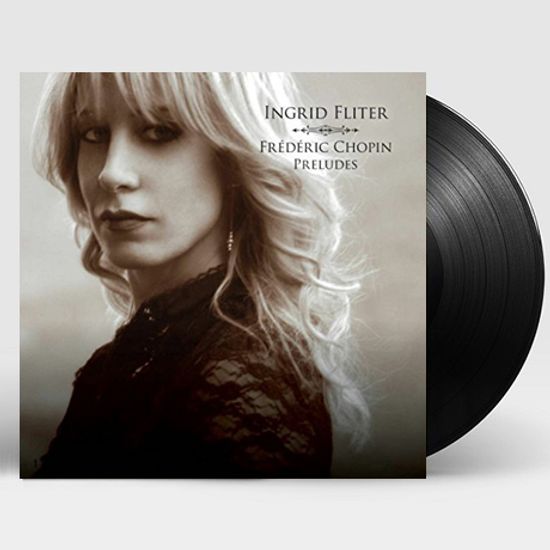 PRELUDES/ INGRID FLITER [쇼팽: 전주곡 - 잉그리드 플리터] [LP]