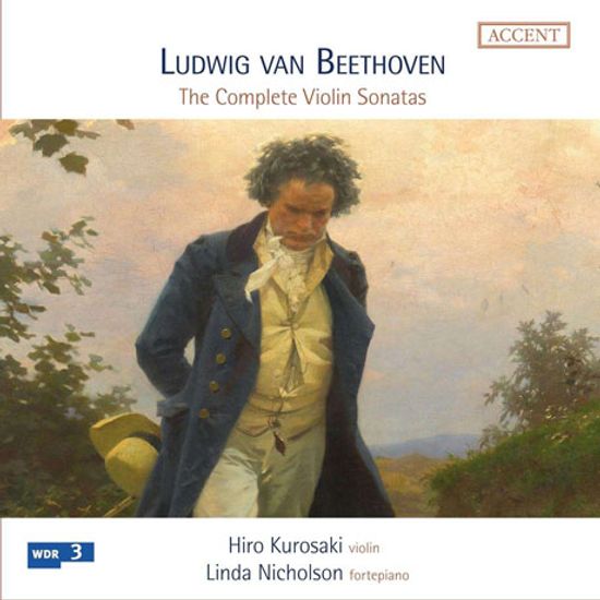 THE COMPLETE VIOLIN SONATAS/ HIRO KUROSAKI, LINDA NICHOLSON [베토벤: 바이올린 소나타 전곡 - 히로 구로사키, 린다 니콜슨]