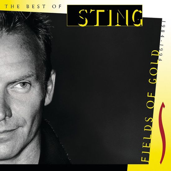 FIELDS OF GOLD: THE BEST OF STING 1984-1994 [BONUS TRACKS]