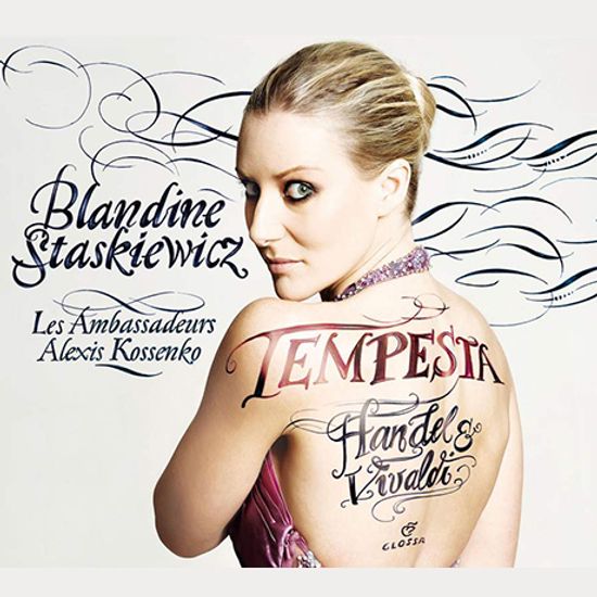 TEMPESTA/ ALEXIS KOSSENKO, LES AMBASSADEURS [블랑딘 스타스키비츠: 템페스타 아리아 모음집]