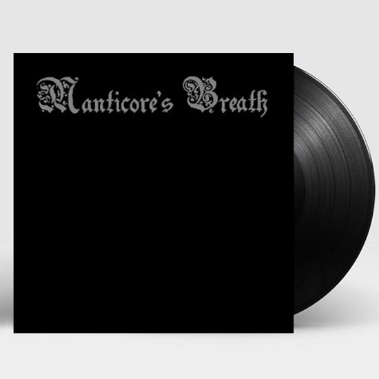 MANTICORE`S BREATH [10” LP]