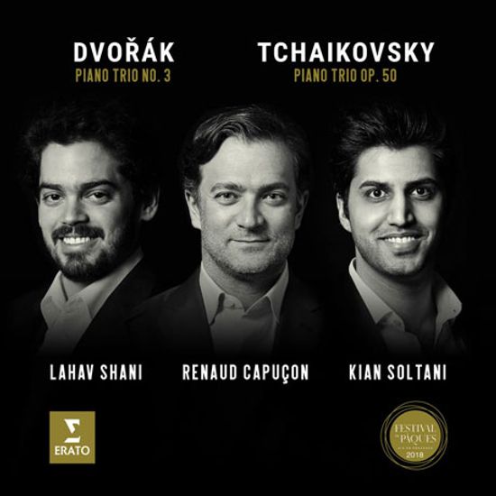 PIANO TRIOS/ RENAUD CAPUCON, KIAN SOLTAN, LAHAV SHANI [차이코프스키 & 드보르작: 피아노 트리오 - 카퓌송, 샤니, 솔타니]