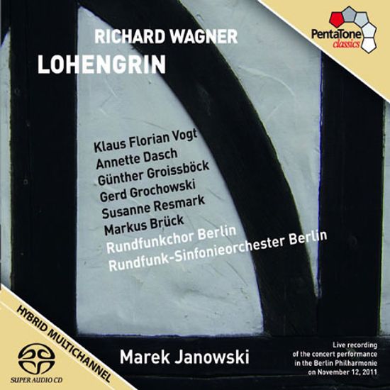 LOHENGRIN/ MARELK JANOWSKI [SACD HYBRID] [바그너: 로엔그린]