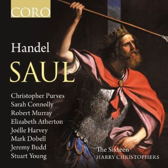 SAUL/ THE SIXTEEN, HARRY CHRISTOPHERS