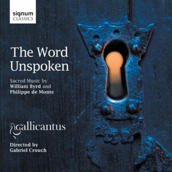 THE WORD UNSPOKEN/ GALLICANTUS