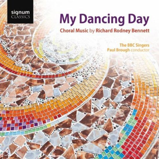 MY DANCING DAY/ BBC SINGERS, PAUL BROUGH