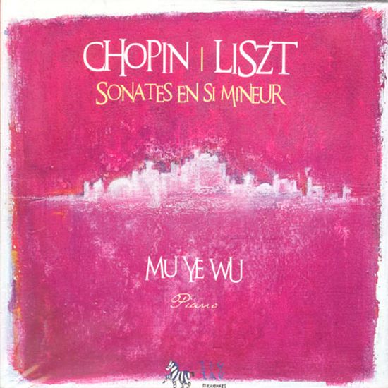 SONATES EN SI MINEUR/ MU YE WU