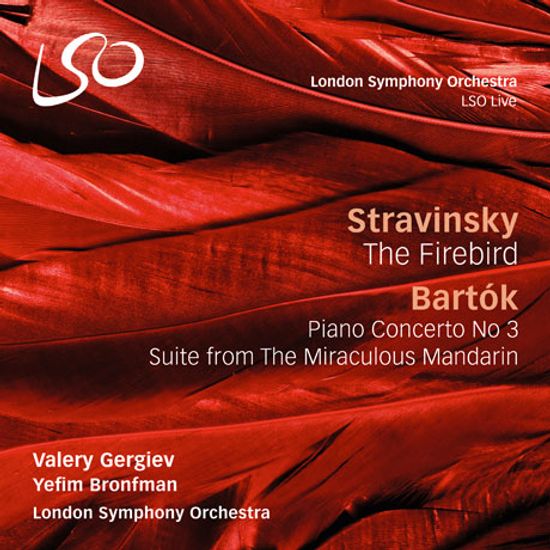 THE FIREBIRD & PIANO CONCERTO NO.3/ YEFIM BRONFMAN, VALERY GERGIEV [스트라빈스키: 불새 & 바르톡: 피아노 협주곡 3번]