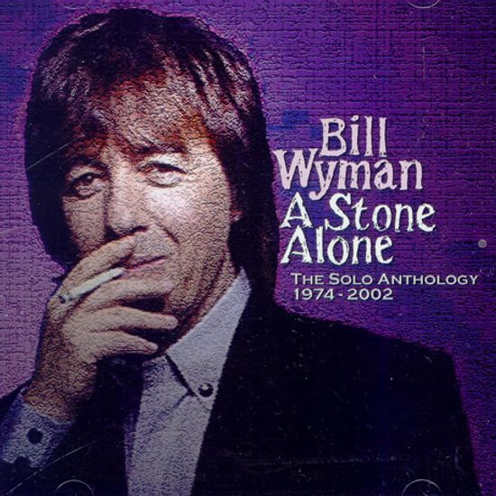 A STONE ALONE/ THE SOLO ANTHOLOGY 1974-2002