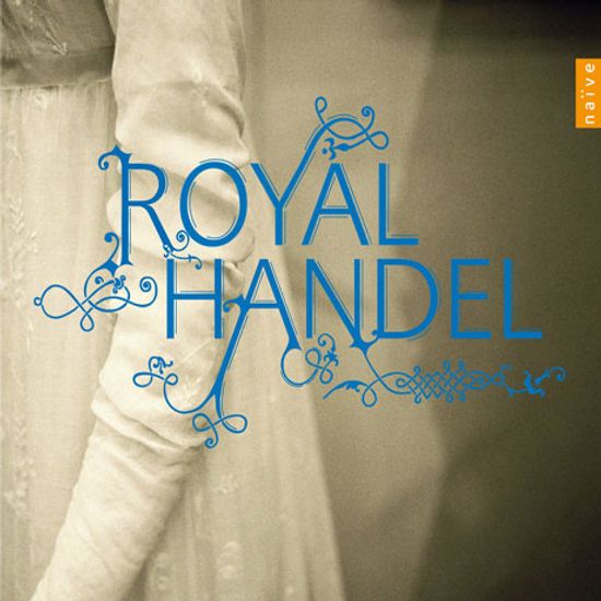 ROYAL HANDEL/ SANDRINE PIAU