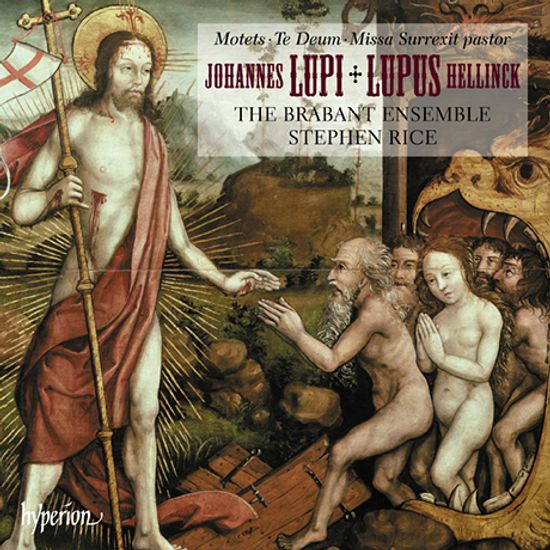 MISSA SURREXIT PASTOR & TE DEUM LAUDAMUS/ BRABANT ENSEMBLE, STEPHEN RICE [헬링크: 미사 착한 목자 부활하셨도다 & 루피: 테 데움, 모테트집 - 브라방트 앙상블]