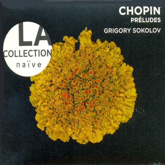 24 PRELUDES/ GRIGORY SOKOLOV [LA COLLECTION NAIVE]