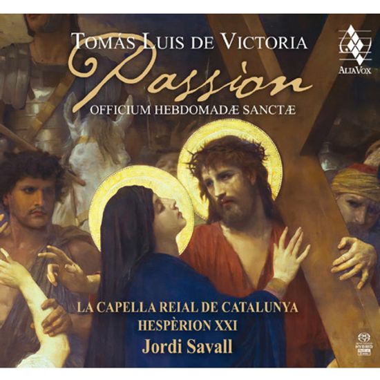 PASSION: OFFICIUM HEBDOMADAE SANCTAE/ HESPERION 21, JORDI SAVALL [SACD HYBRID] [빅토리아: 성주간 성무일도 - 에스페리옹 21, 조르디 사발]