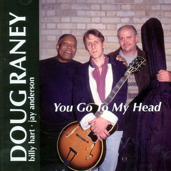 YOU GO TO MY HEAD