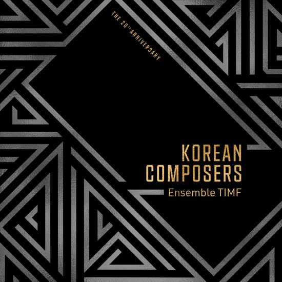 KOREAN COMPOSERS [앙상블 팀프: 한국 작곡가 작품집]
