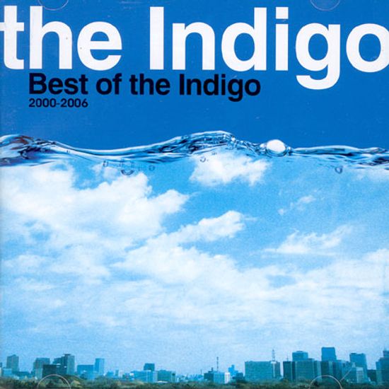 BEST OF THE INDIGO 2000-2006