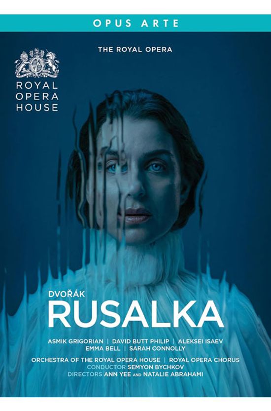 RUSALKA/ SEMYON BYCHKOV [드보르작: 오페라 <루살카> - 세미온 비치코프
] [한글자막]