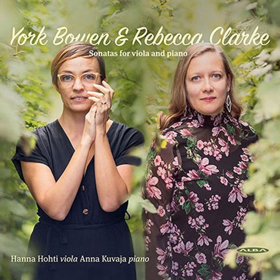 SONATAS FOR VIOLA AND PIANO/ HANNA HOHTI, ANNA KUVAJA [보웬, 클라크: 비올라 소나타 1번, 비올라 소나타 - 한나 호흐티, 안나 쿠바야]