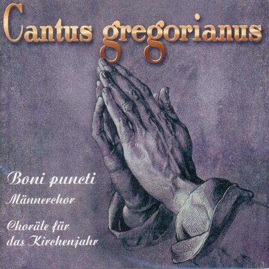 CANTUS GREGORIANUS: CHORALE FUR DAS KIRCHENJAHR/ BONI PUNCTI [그레고리오 성가: 교회력을 위한 합창음악]