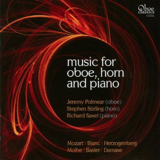 MUSIC FOR OBOE, HORN AND PIANO/ JEREMY POLMEAR, STEPHEN STIRLING, RICHARD SAXEL