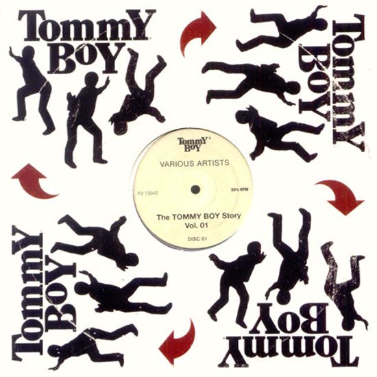 THE TOMMY BOY STORY VOL.1