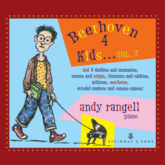BEETHOVEN 4 KIDS VOL.2/ ANDY RANGELL [어린이를 위한 베토벤 2집 - 앤드루 란젤]