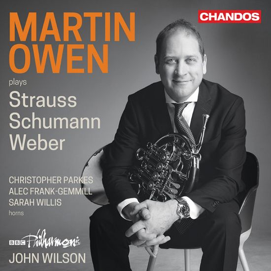 MARTIN OWEN PLAYS STRAUSS, SCHUMANN & WEBER/ MARTIN OWEN [마틴 오웬이 연주하는 슈만, 슈트라우스, 베보 호른 협주곡]