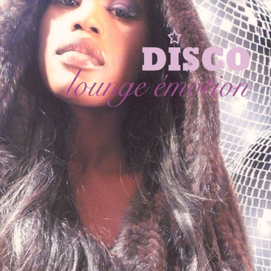 DISCO LOUNGE EMOTION