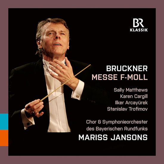 MESSE/ MARISS JANSONS [브루크너: 19세기 후반을 대표하는 미사곡 - 마리스 얀손스]