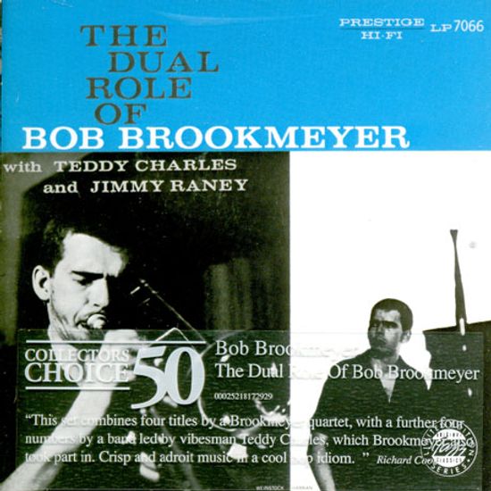THE DUAL ROLE OF BOB BROOKMEYER [OJC COLLECTOR`S CHOICE 50]