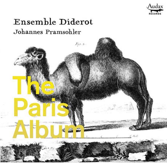 THE PARIS ALBUM/ JOHANNES PRAMSOHLER [파리 앨범: 초기 프랑스의 트리오 소나타집 - 앙상블 디드로, 프람조흘러]