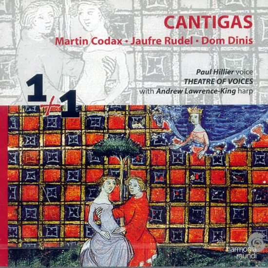 CANTIGAS/ CODAX, RUDEL, DINIS/ PAUL HILLIER/ ANDREW LAWRENCE-KING [2 FOR 1]