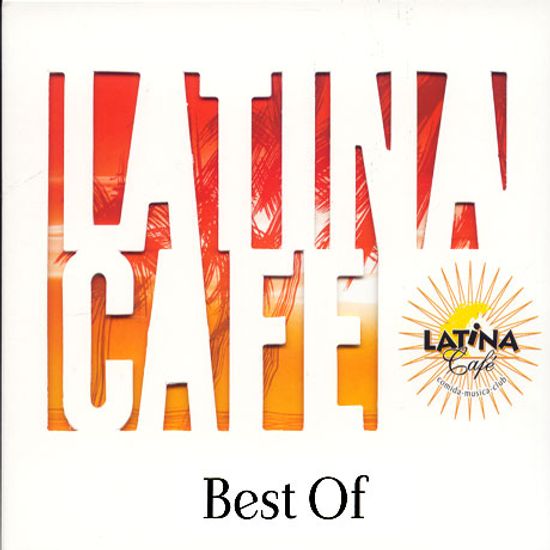 LATINA CAFE BEST OF
