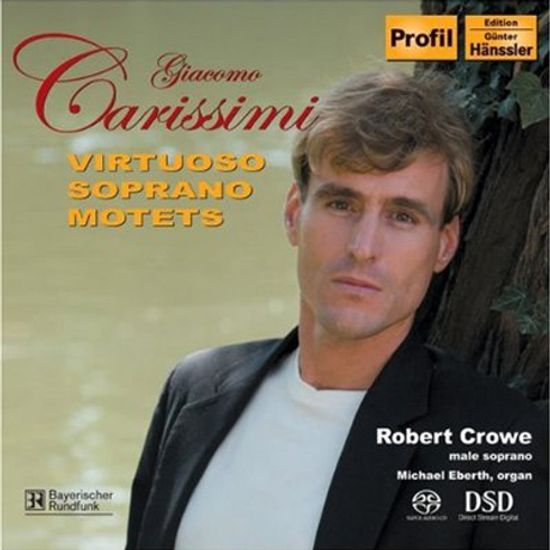 VIRTUOSO SOPRANO MOTETS/ ROBERT CROWE [SACD HYBRID]
