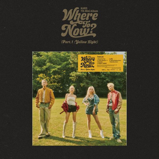 WHERE TO NOW? (PART.1 : YELLOW LIGHT) [미니 7집]