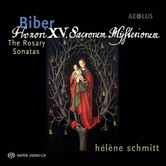 THE ROSARY SONATAS/ HELENE SCHMITT [SACD HYBRID] [비버: <로자리오> 소나타 전곡]
