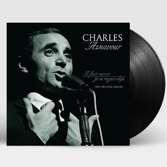 IL FAUT SAVOIR & JE M`VOYIAS DEJA [TWO ORIGINAL ALBUMS] [180G LP]