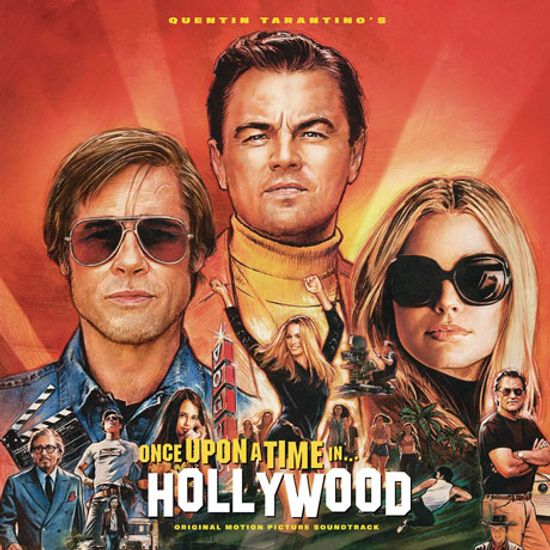 ONCE UPON A TIME IN HOLLYWOOD [원스 어폰 어 타임 인 할리우드]