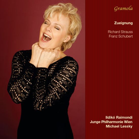 ZUEIGNUNG/ ILDIKO RAIMONDI [슈베르트 & R. 슈트라우스: 가곡 -일디코 라이몬디]