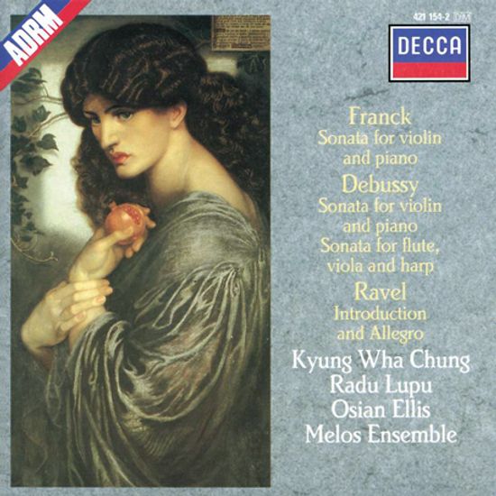 VIOLIN SONATAS/ KYUNG-WHA CHUNG, RADU LUPU [프랑크, 드뷔시, 라벨: 바이올린 소나타 - 정경화]