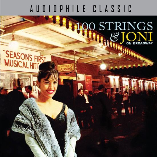 100 STRINGS & JONI ON BROADWAY
