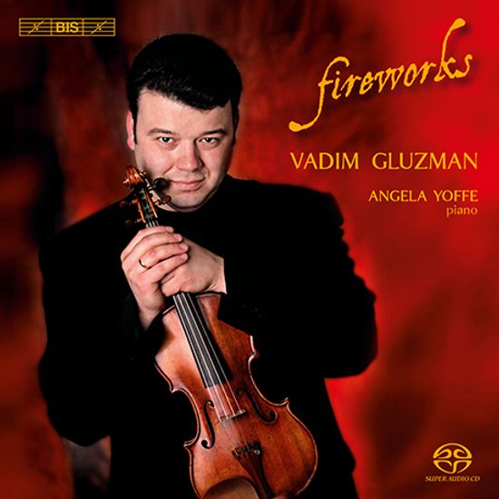 FIREWORKS/ VADIM GLUZMAN [SACD HYBRID]