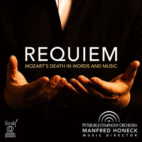 REQUIEM: MOZART’S DEATH IN WORDS AND MUSIC [모차르트: 레퀴엠 - 모차르트의 죽음, 말과 음악으로] [SACD HYBRID]