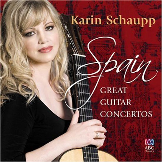 SPAIN: GREAT GUITAR CONCERTOS/ KARIN SCHAUPP